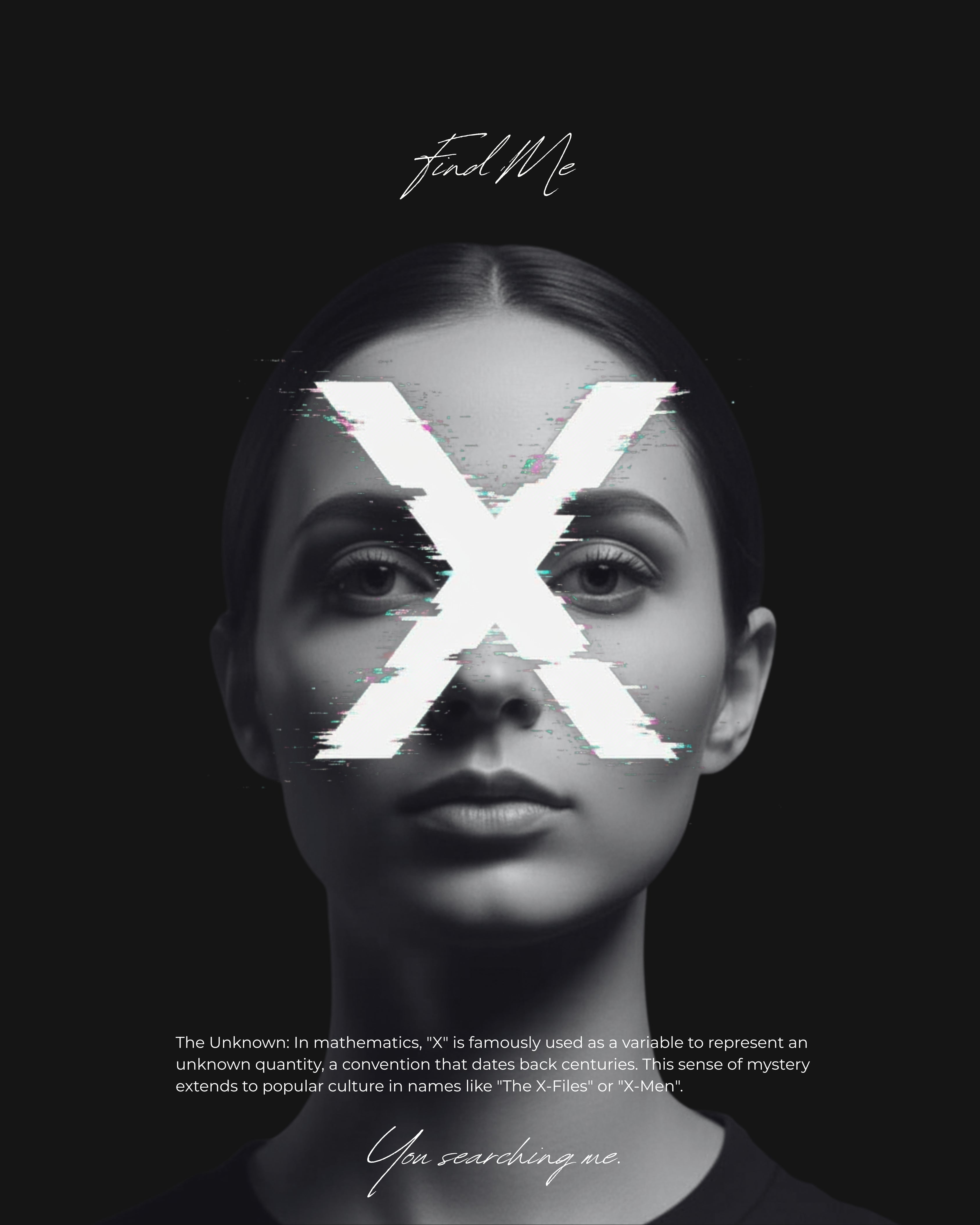 Lost in the Signal. Found in the X.